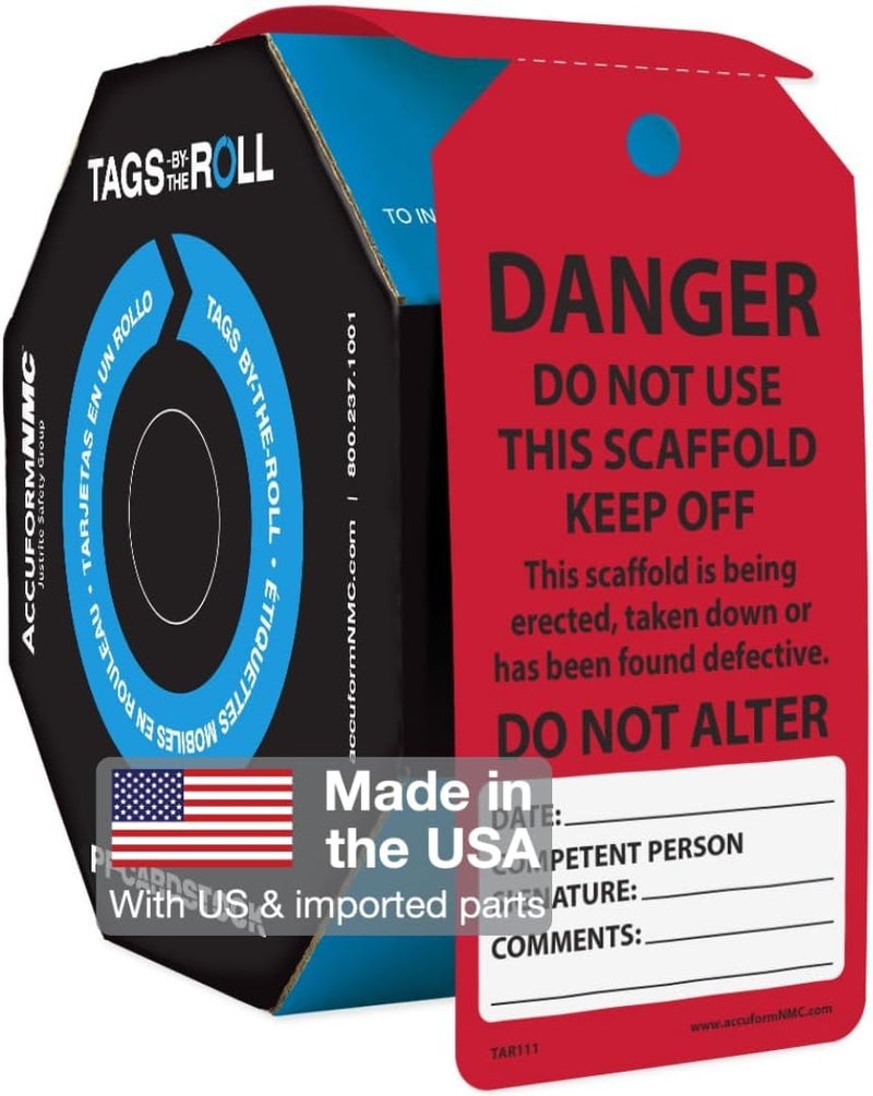 NMC AccuformNMC 250 Scaffolding Tags by-The-Roll, Do Not Use This Scaffold Keep Off, US Made OSHA Compliant Scaffold Tags, Waterproof PF-Cardstock, Resists Tears, 6.25"x3", TAR111 - Image 1